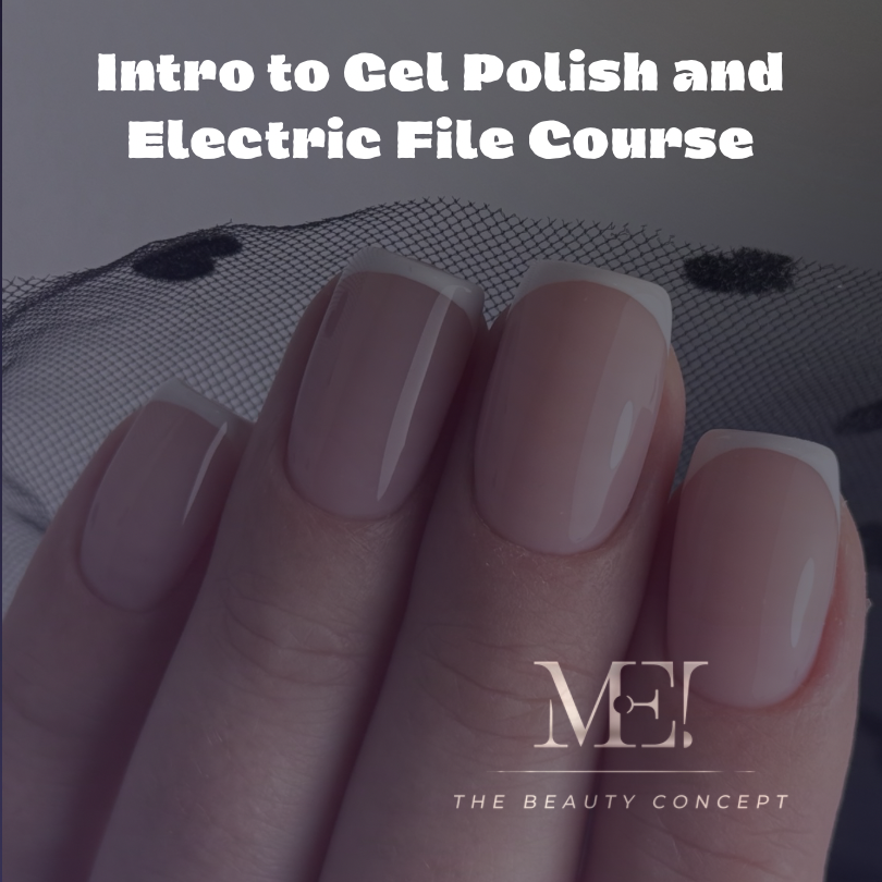 Intro to Gel Polish and Electric File Course